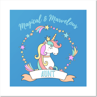 Magical Marvelous Aunt Unicorn Posters and Art